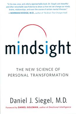 Mindsight: The New Science of Personal Transformation - MPHOnline.com