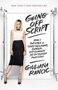 Going Off Script: How I Survived A Crazy Childhood, Cancer, And Clooneys 32 On-Screen Rejections - MPHOnline.com