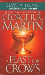 A Feast for Crows (Game of Thrones: A Song of Ice and Fire #4) - MPHOnline.com