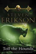 Toll the Hounds (A Tale of the Malazan Book of the Fallen #8) - MPHOnline.com