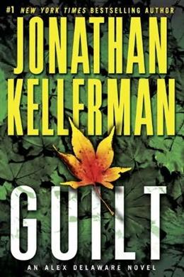 Guilt: An Alex Delaware Novel - MPHOnline.com