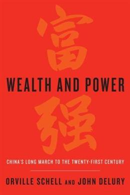 Wealth and Power: China's Long March to the Twenty-First Century - MPHOnline.com