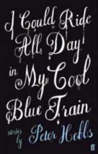 I Could Ride All Day in My Cool Blue Train - MPHOnline.com