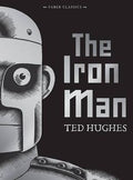 The Iron Man (Faber Classics) - MPHOnline.com