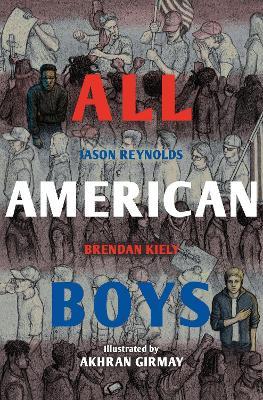 All American Boys : The Illustrated Edition - MPHOnline.com