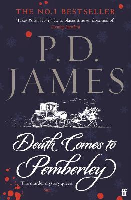 Death Comes To Pemberley (Christmas Edition) 9780571379699 - MPHOnline.com