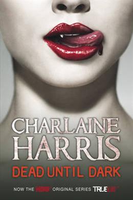 Dead until Dark (Sookie Stackhouse Series #1) - MPHOnline.com