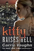 Kitty Raises Hell (Gollancz) - MPHOnline.com