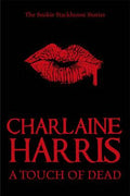 A Touch of Dead: A Sookie Stackhouse Collection - MPHOnline.com