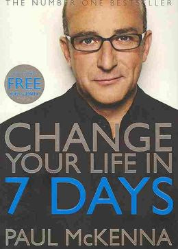 Change Your Life in 7 Days (Includes Free CD & DVD) - MPHOnline.com