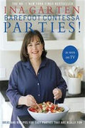 Barefoot Contessa Parties!: Ideas and Recipes for Easy Parties That Are Really Fun - MPHOnline.com