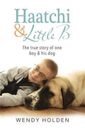 Haatchi and Little B: The True Story of One Boy & His Dog - MPHOnline.com