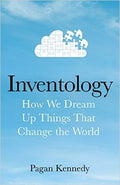 Inventology: How We Dream Up Things that Change the World - MPHOnline.com