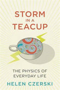 Storm in a Teacup: The physics of everyday life - MPHOnline.com