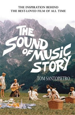 The Sound of Music Story - MPHOnline.com