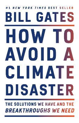 How To Avoid A Climate Disaster (US) - MPHOnline.com
