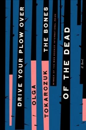 Drive Your Plow Over the Bones of the Dead : A Novel - MPHOnline.com