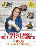Kate the Chemist: The Awesome Book of Edible Experiments for Kids - MPHOnline.com