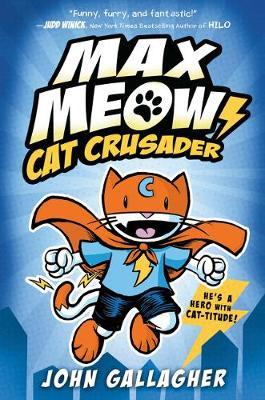 MAX MEOW: CAT CRUSADER