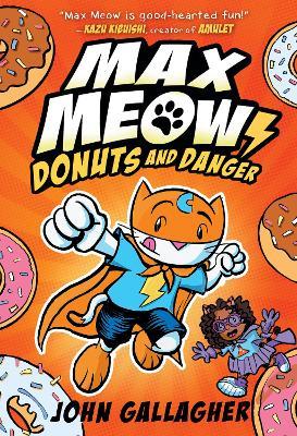 Max Meow #2: Donuts and Danger - MPHOnline.com