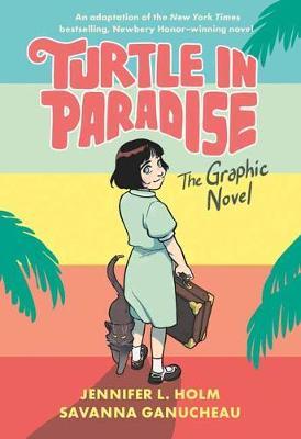 Turtle in Paradise : The Graphic Novel - MPHOnline.com