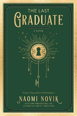 The Last Graduate (The Scholomance #2) US - MPHOnline.com