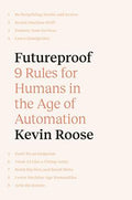 Futureproof: 9 Rules for Humans in the Age of Automation (US) - MPHOnline.com