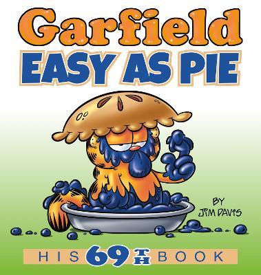 Garfield Easy as Pie : His 69th Book - MPHOnline.com