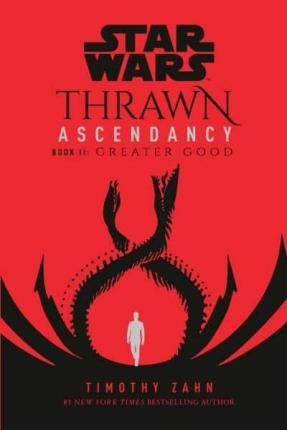 Star Wars: Thrawn Ascendancy (Book II: Greater Good) - MPHOnline.com