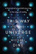 This Way to the Universe - MPHOnline.com