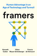 Framers: Human Advantage in an Age of Technology and Turmoil (UK) - MPHOnline.com