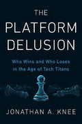 The Platform Delusion - MPHOnline.com