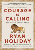 Courage Is Calling : Fortune Favors the Brave - MPHOnline.com