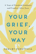 Your Grief, Your Way - MPHOnline.com