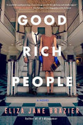 Good Rich People 9780593198261 - MPHOnline.com