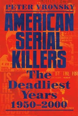 American Serial Killers - MPHOnline.com