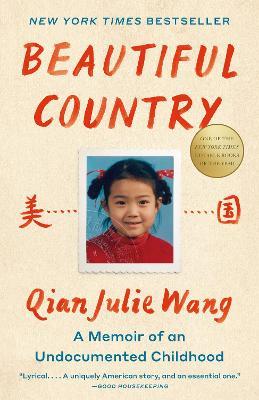 Beautiful Country : A Memoir of an Undocumented Childhood - MPHOnline.com