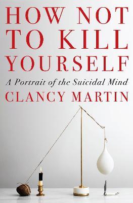 How Not to Kill Yourself - MPHOnline.com