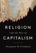 Religion and the Rise of Capitalism (Hardcover) - MPHOnline.com