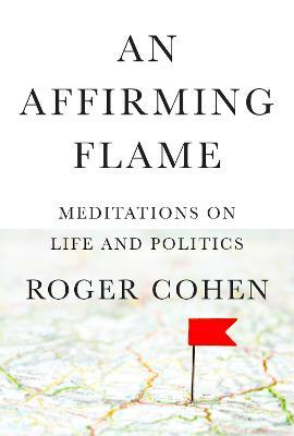 An Affirming Flame: Meditations on Life and Politics - MPHOnline.com