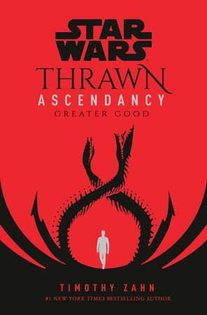Star Wars: Thrawn Ascendancy (Book Ii: Greater Good) - MPHOnline.com
