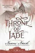 Throne of Jade : Book Two of the Temeraire - MPHOnline.com