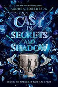 Cast in Secrets and Shadow (Loresmith #2) - MPHOnline.com