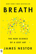 Breath : The New Science of a Lost Art (US) - MPHOnline.com