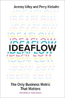 Ideaflow : The Only Business Metric That Matters - MPHOnline.com