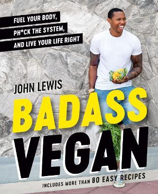 Badass Vegan - MPHOnline.com