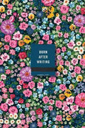 Burn After Writing (Floral) - MPHOnline.com