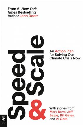 Speed & Scale : An Action Plan for Solving Our Climate Crisis Now - MPHOnline.com