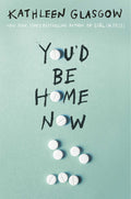 You’d Be Home Now (US) - MPHOnline.com