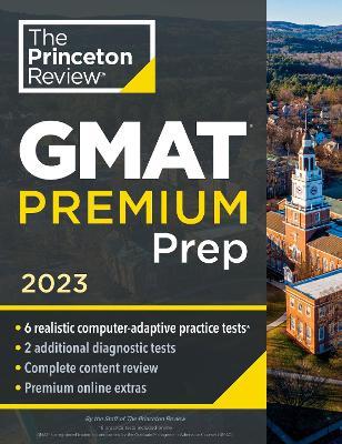 Princeton Review GMAT Premium Prep, 2023 - MPHOnline.com